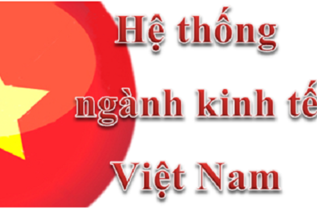 THỦ TƯỚNG CHÍNH PHỦ KÝ QUYẾT ĐỊNH BAN HÀNH HỆ THỐNG NGÀNH KINH TẾ VIỆT NAM THAY THẾ QUYẾT ĐỊNH SỐ 10/2007/QĐ-TTG